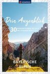 Dein Augenblick Bayerische Alpen