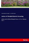 Letters of Elizabeth Barrett Browning