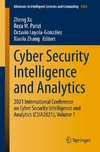 Cyber Security Intelligence and Analytics