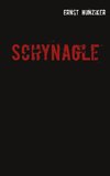 Schynagle