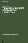 Towards a General Comparative Linguistics