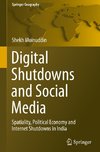 Digital Shutdowns and Social Media