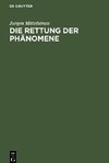 Die Rettung der Phänomene