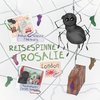 Reisespinne Rosalie