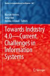 Towards Industry 4.0 - Current Challenges in Information Systems