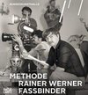 Methode Rainer Werner Fassbinder