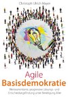 Agile Basisdemokratie