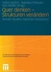 Quer denken - Strukturen verändern