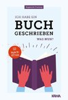 Ich habe ein Buch geschrieben - Was nun?