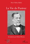 La vie de Pasteur