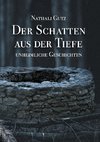 Der Schatten aus der Tiefe