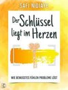 Der Schlüssel liegt im Herzen