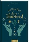 Das kleine Buch der Hexenkunst