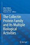 The Collectin Protein Family and Its Multiple Biological Activities