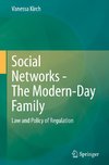 Social Networks  - The Modern-Day Family