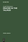 Prayer in the Talmud