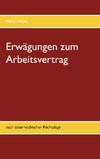 Erwägungen zum Arbeitsvertrag