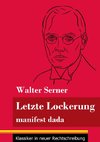 Letzte Lockerung