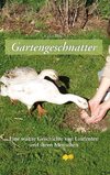 Gartengeschnatter