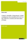 Contact culturelle et linguistique comme conséquence des croisades et le Livre au Roi. Fruit de la création des États latins d'Orient