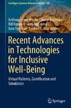 Recent Advances in Technologies for Inclusive Well-Being