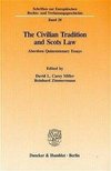 The Civilian Tradition and Scots Law.