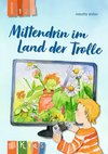 KidS - Klassenlektüre in drei Stufen - Mittendrin im Land der Trolle - Lesestufe 1