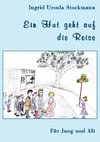 Ein Hut geht auf die Reise