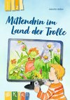 Mittendrin im Land der Trolle