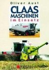 Claas Maschinen im Einsatz