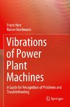 Vibrations of Power Plant Machines