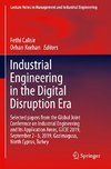 Industrial Engineering in the Digital Disruption Era