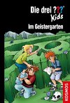 Die drei ??? Kids, 89, Im Geistergarten