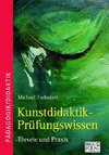 Kunstdidaktik-Prüfungswissen