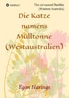 Die Katze namens Mülltonne