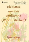 Die Katze namens Mülltonne