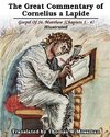 The Great Commentary Of Cornelius a Lapide