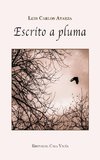 Escrito a pluma [Segunda edición]