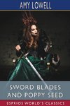 Sword Blades and Poppy Seed (Esprios Classics)