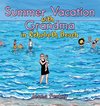 Summer Vacation with Grandma