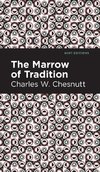 Marrow of Tradition