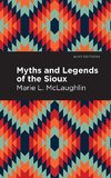 Myths and Legends of the Sioux