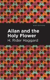 Allan and the Holy Flower