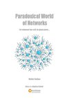 Paradoxical World of Networks