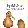 Hey du! Wo ist dein Schnabel?