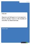 Migrants and Refugees in Contemporary Fiction. Identity Crises in 