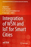 Integration of WSN and IoT for Smart Cities