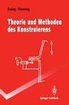 Theorie und Methoden des Konstruierens