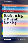 Data Technology in Materials Modelling