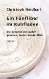 Ein Fünfliber im Kuhfladen